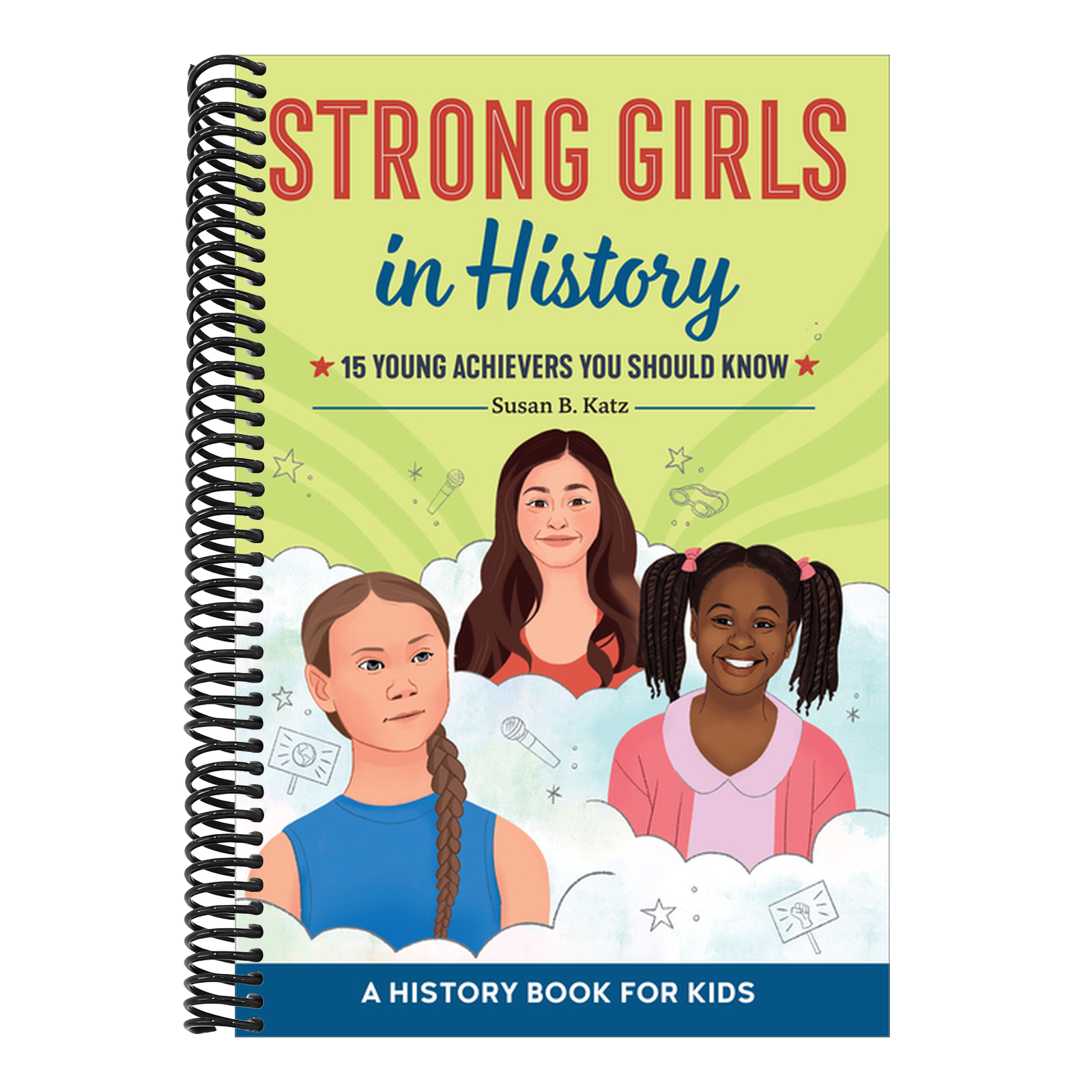 Strong Girls in History: 15 Young Achievers You Should Know