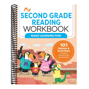 My Second Grade Reading Workbook: 101 Games & Activities to Support Second Grade Reading Skills