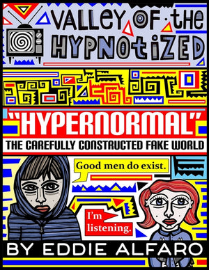 Hypernormal: The Carefully Constructed Fake World