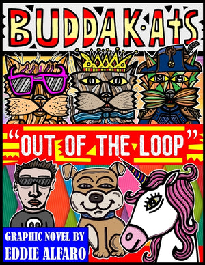 Out of the Loop: The BuddaKats