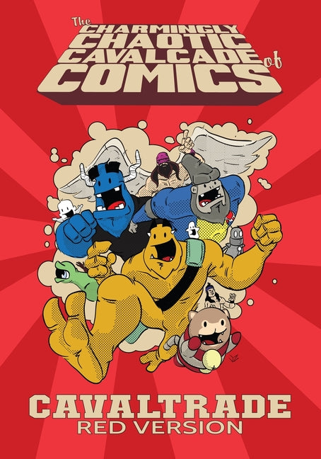 Charmingly Chaotic Cavalcade of Comics: Cavaltrade - Red Version
