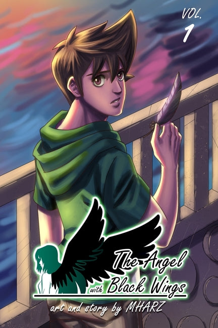 The Angel with Black Wings Volume 1