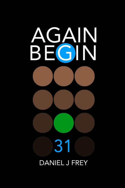 Again Begin 31: Butch