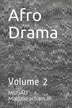 Afro Drama: Volume 2