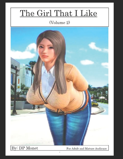 The Girl That I Like: (Volume 2)