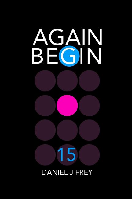 Again Begin15: The C.H.A.S.Z.