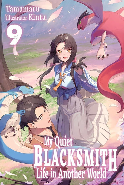 My Quiet Blacksmith Life in Another World: Volume 9 (Light Novel)