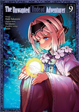 The Unwanted Undead Adventurer (Manga): Volume 9: Volume 9