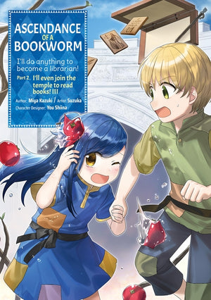 Ascendance of a Bookworm (Manga) Part 2 Volume 3: Volume 3