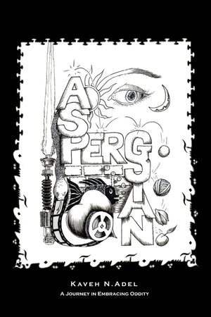 Aspersian: Autobiographical Graphic Novel, A Journey in Embracing Oddity