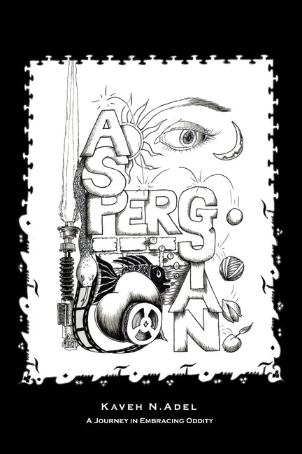 Aspersian: Autobiographical Graphic Novel, A Journey in Embracing Oddity