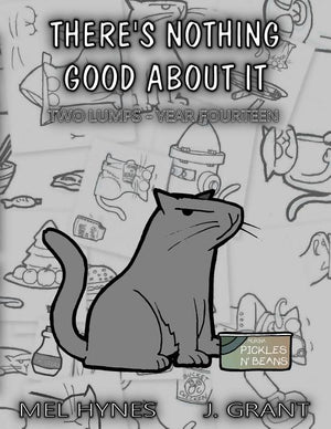 There's Nothing Good About It