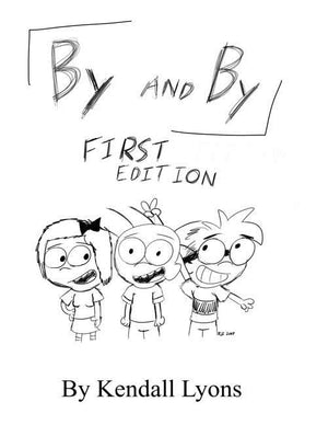 "By and By": First Edition