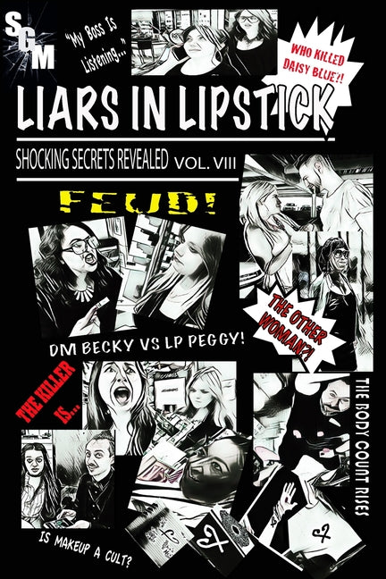 Liars In Lipstick: Volume VIII