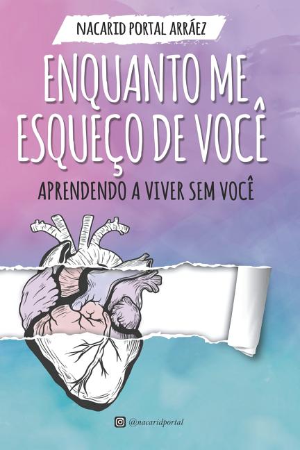 Enquanto Me Esqueço de Você