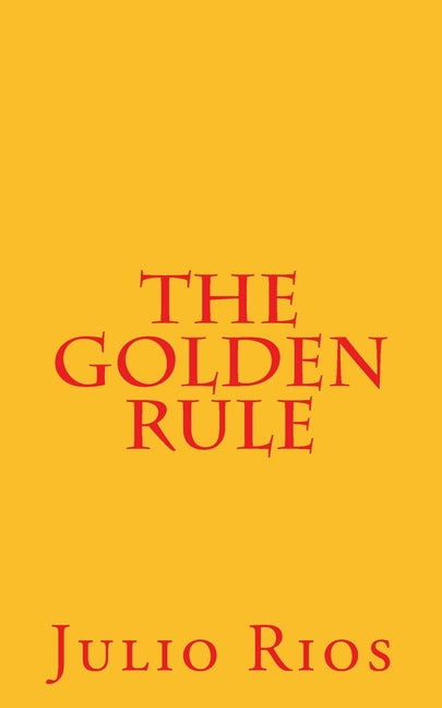 The Golden Rule