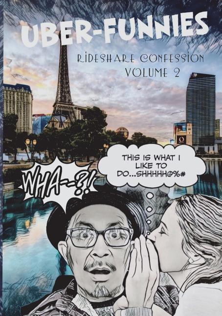 Uber-Funnies 2: Ride-Share Confession 2