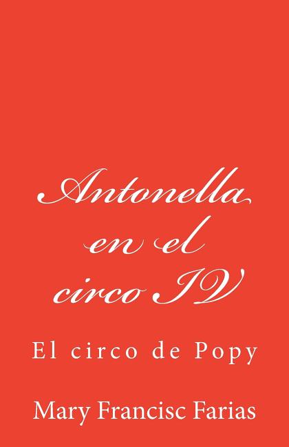 Antonella en el circo IV: El circo de Popy