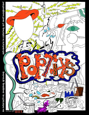 Poptiks I: An Interactive, Ongoing, Growing Adventure in Coloring, Art, and Imagination!