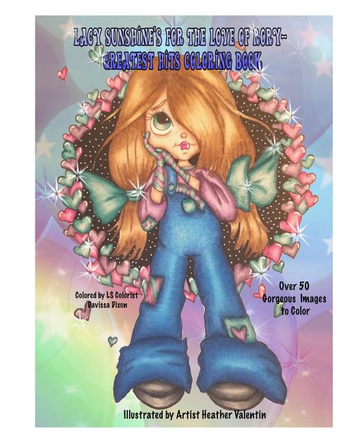 Lacy Sunshine's For The Love of Rory Greatest Hits Coloring Book: Rory The Sweet Urchin Coloring Book Adults and All Ages