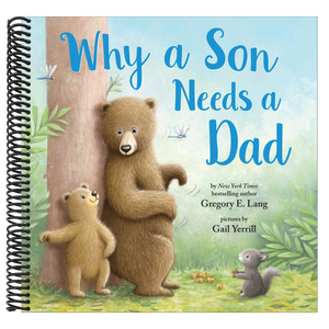 Why a Son Needs a Dad