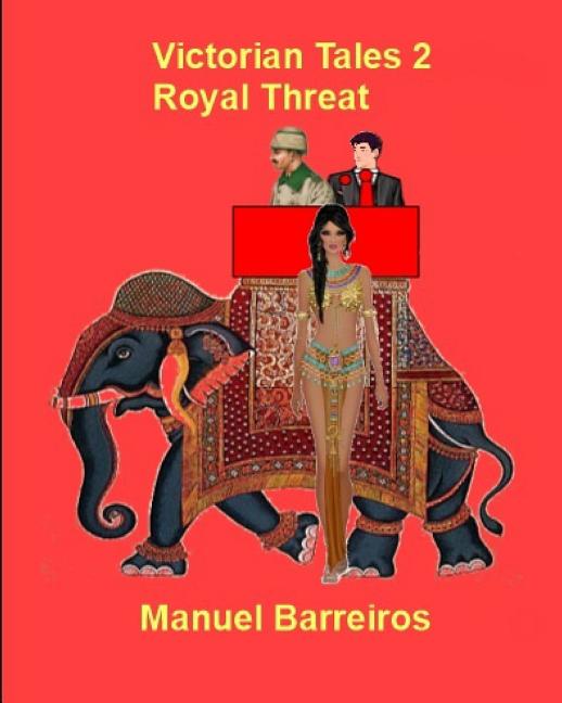 Victorian Tales 2- Royal Threat