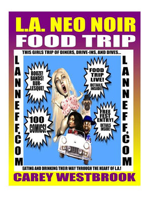 L.A. Neo Noir Food Trip