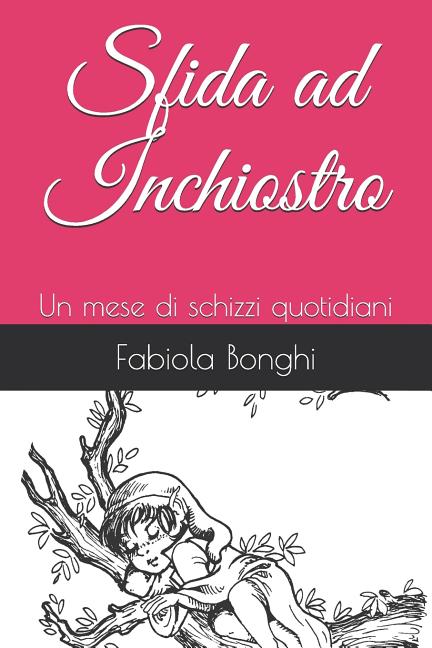 Sfida Ad Inchiostro: Un Mese Di Schizzi Quotidiani