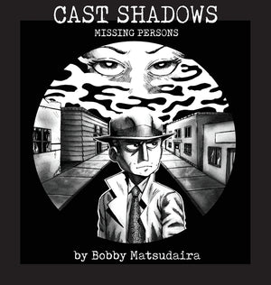 Cast Shadows: Missing Persons
