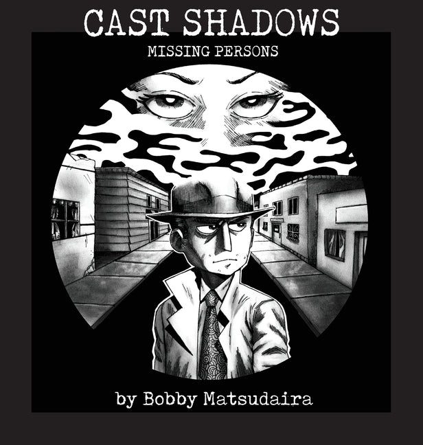 Cast Shadows: Missing Persons