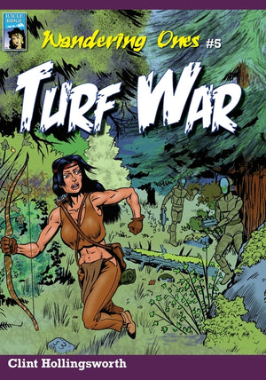 Wandering Ones: Turf War