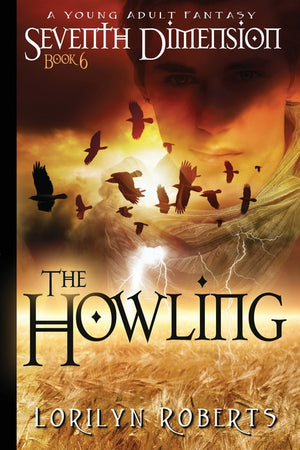 Seventh Dimension - The Howling: A Young Adult Fantasy (Print)