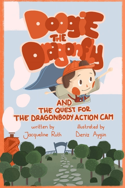 Doogie the Dragonfly: And the Quest for the Dragonbody Action Cam