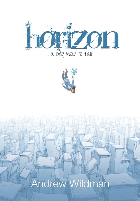 HORIZON a long way to fall