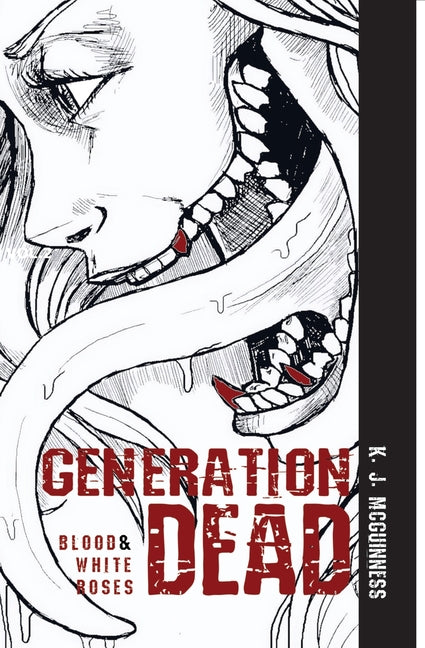 Generation Dead Vol 2: Blood and White Roses