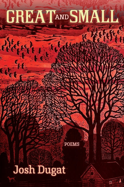 Great and Small: Poems