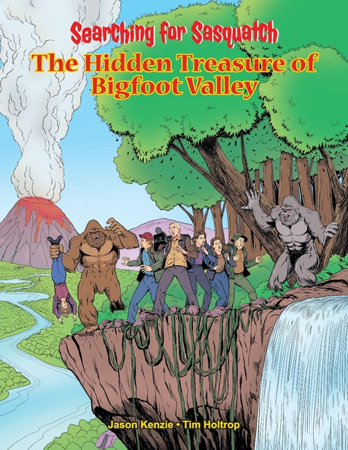 Searching for Sasquatch: The Hidden Treasure of Bigfoot Valley
