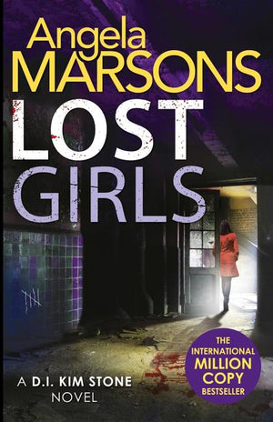Lost Girls: Volume 3 (D.I. Kim Stone #3)