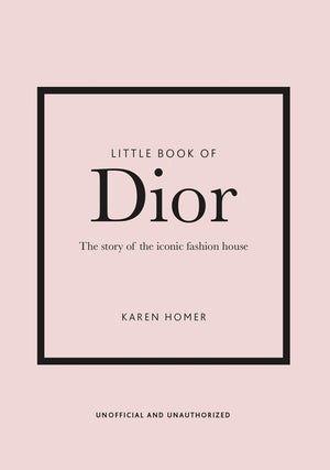 Little Book of Dior (Little Books of Fashion #5) (5TH ed.)