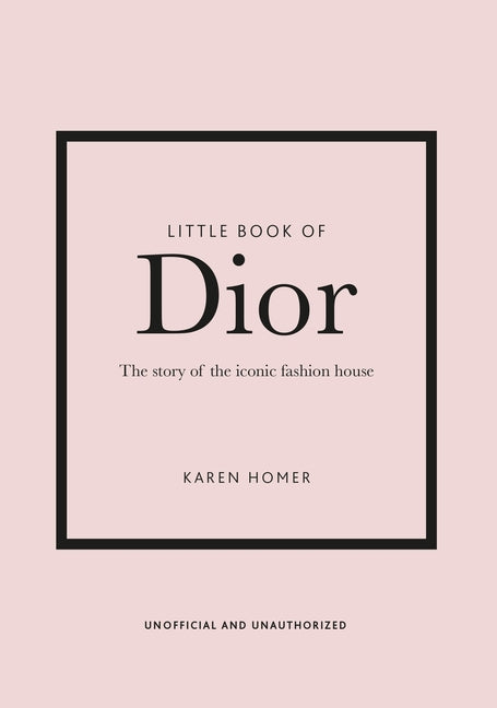 Little Book of Dior (Little Books of Fashion #5) (5TH ed.)
