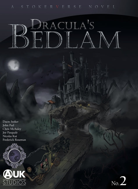 Dracula's Bedlam (Collector's Hardback)