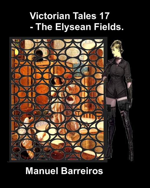 Victorian Tales 17 - The Elysean Fields