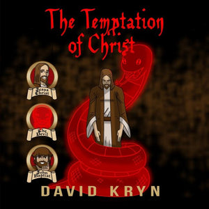 The Temptation of Christ: Jesus Tempted In The Wilderness By The Devil