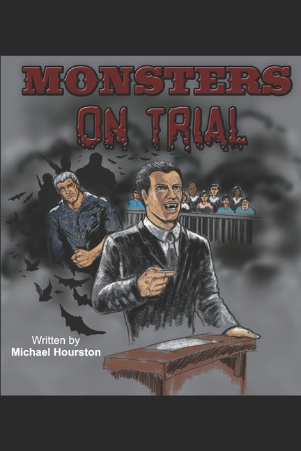Monsters on Trial