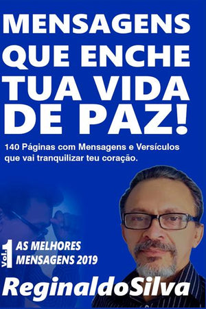 Mensagens Que Enche Tua Vida de Paz!: Mensagens E Versículos Para Tranquilizar Teu Coração