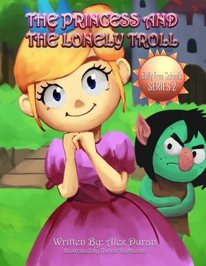 The Princess and The Lonely Troll