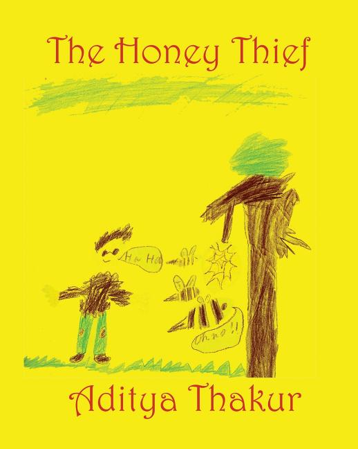 The Honey Thief