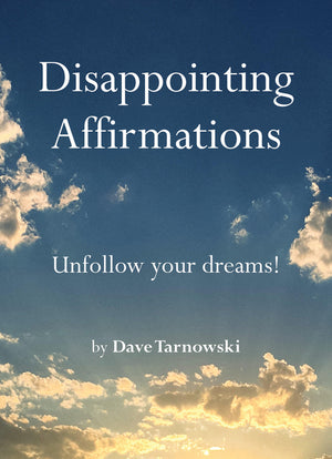 Disappointing Affirmations (Disappointing Affirmations)