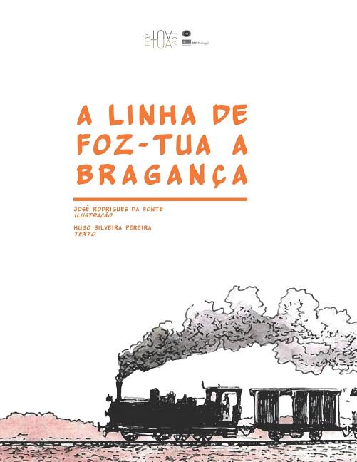 A linha de Foz-Tua a Bragança