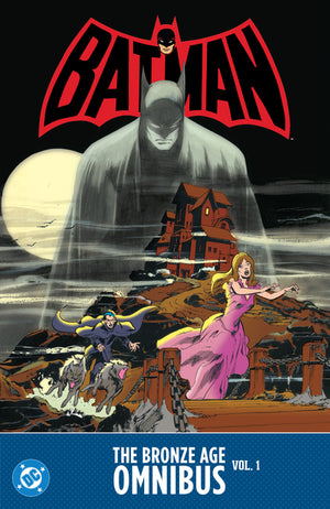 Batman: The Bronze Age Omnibus Vol. 1